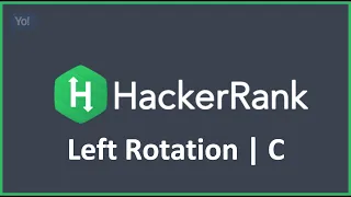 Left Rotation HackerRank Solution in C Programming