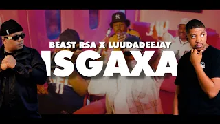 beast rsa x luudadeejay isgaxa official music video