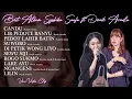 Download Lagu Syahiba Saufa ft Denik Armila ~ Candu,Pedot Lahir Batin,Dipetik Wong Liyo || Banyuwangian