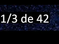 of 42 fraction of a number part of a number