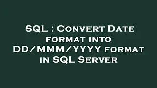 SQL Convert Date format into YYYY format in SQL Server