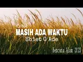 Download Lagu Peristiwa Bencana Alam 2020 | Ebiet G Ade - Masih Ada Waktu (Lirik)