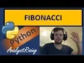 Python 3 6 Creating the FIBONACCI Sequence
