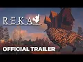 REKA - Official Gameplay Features Trailer | Future of Play 2024