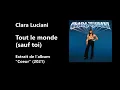 Clara Luciani - Tout le monde (sauf toi) (Paroles/Lyrics) - Cœur (2021)