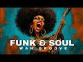Wah Groove Revival 3 Hours of High-Energy Soul Funk Grooves