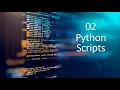 Python Tutorial 02 Python Scripts Variables Print