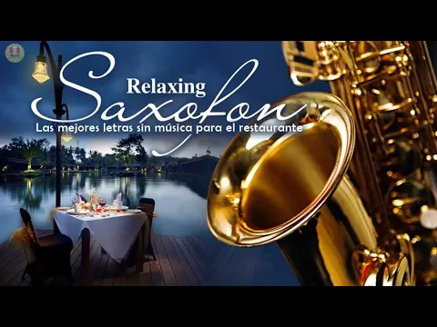 Download MP3 100 Romantic Melodies | Greatest Beautiful Saxophone Love Songs Ever | Most Relaxing Saxophone Music