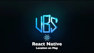 React Native Location on Map