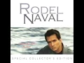Lumayo Ka Man Sa Akin - Rodel Naval
