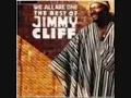 Jimmy Cliff   We all are one