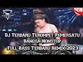 Lagu Dj Terbaru 2023 Terompet Pemersatu Bangsa !!! DJ DUGEM SPESIAL NONSTOP PALING ENAK JUNGLE DUTCH