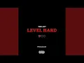 Download Lagu LEVEL HARD