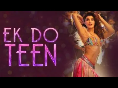 Download MP3 Baaghi 2 : ek do teen full video song | Jacqueline | Tiger Shroff | Ding dong ding Jacqueline