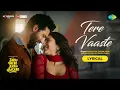 Download Lagu Tere Vaaste | Lyrical | Zara Hatke Zara Bachke | Vicky, Sara Ali K, Varun J, Sachin-Jigar, Amitabh B