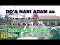 Download Lagu #13 DO'A NABI ADAM AS , agung sekali faidahnya.
