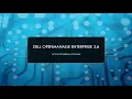 Dell OpenManage Enterprise 3 6 - New Features