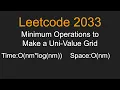 Minimum Operations to Make a Uni-Value Grid - Leetcode 2033