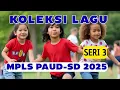 Download Lagu Kumpulan Lagu MPLS PAUD SD 2025 Ramah Anak Karya Kak Zepe