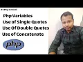 Php variables Single quotes Double Quotes Concatenation in php Php tutorials in hindi