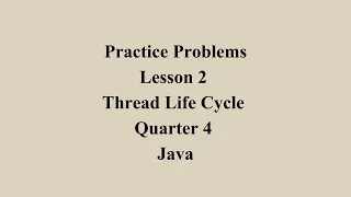 Thread Life Cycle in Java Q4 Java L2 P1 SMILE ROAD