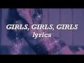 Mötley Crüe - Girls, Girls, Girls (Lyrics)