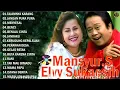 Lagu Mansyur S Full Album Terbaik 🍓 Lagu Kenangan Nostalgia 80an - 90an Terbaik 🍓 LaguLawas