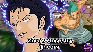 Download Zoro's Ancestry Theory MP3