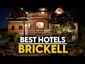 Best Hotels In Brickell Usa - Top 5 Picks For Any Budget
