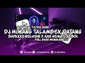 Lagu DJ MINANG TALAMBEK DATANG X BAPAKKU NELAYAN X AKU GEMATI GEBOL FULL BASS MENGKANE 2025 - Ekall Rmx