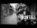 Download Lagu LAGU SINDIRAN HALUS ALA IWAN FALS FULL ALBUM FAVORIT TERPOPULER