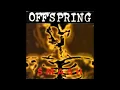 The Offspring-Self Esteem (HQ)