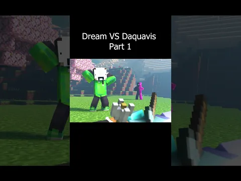 Dream VS Daquavis Part 1... #shorts #minecraft #dream #daquavis #funny