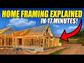 House Rough Framing EXPLAINED In 17 Minutes