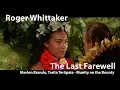 Download Lagu Roger Whittaker - The Last Farewell (1971)