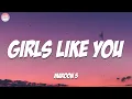 Download Lagu Maroon 5 - Girls Like You (Lyrics) ft. Cardi B