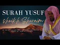 Download Lagu Surah Yusuf - Sheikh Shuraim