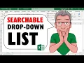 How To Make SEARCHABLE Drop Down Lists in Excel with ZERO Effort