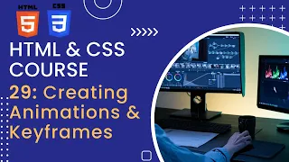 CSS Tutorial Creating Animations Keyframes Web Development Tutorials 29 in 2023