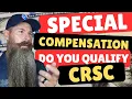 DON T MISS OUT ON SPECIAL COMPENSATION with CRSC Combat Related Special Compensation