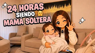 👶🏻😳24 Horas siendo mamá soltera😳👶🏻
