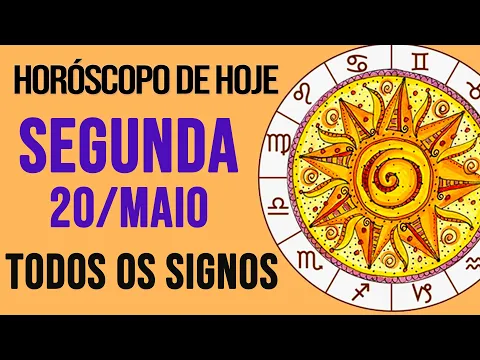 Download MP3 HORÓSCOPO DE HOJE // SEGUNDA - DIA 20/05/2024 - Todos os Signos [AMOR, TRABALHO E DINHEIRO]