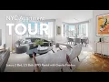 NYC Apartment Tour Luxury 2 Bed 2 5 Bath UWS Rental with Granite Finishes Grand Tier C-Line