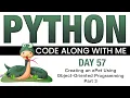 Python Code With Me - Day 57 Creating an ePet Using Object-Oriented Programming OOP Part 3
