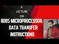 Data Transfer Instructions of 8085 MP