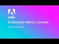 Add products and licenses - Adobe Enterprise Admin Console