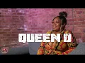 Queen D on being engaged to King Yella and sleeping with Lil Jay after the break-up part 2