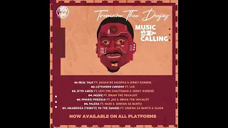 tremaine thee deejay real talk x josiah de disciple u0026 dinky kunene