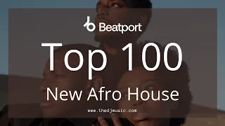 top 100 new afro house 2022 03 03
