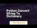 python convert string to dictionary